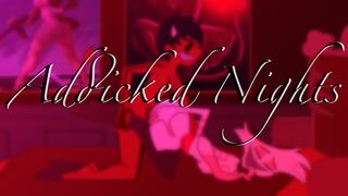 Angel Dust & Ick In “Addicked Nights” (ft. VoidSlutVA) (Scrabble007)