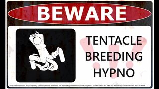 Beware – Tentacle Breeding Hypno (2D Only)